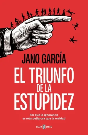 TRIUNFO DE LA ESTUPIDEZ, EL