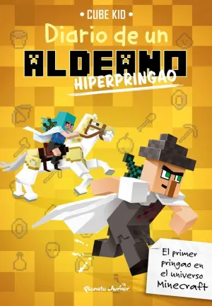 MINECRAFT. DIARIO DE UN ALDEANO HIPERPRINGAO