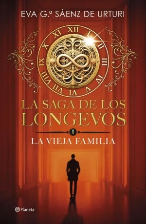 SAGA DE LOS LONGEVOS 1, LA. LA VIEJA FAMILIA