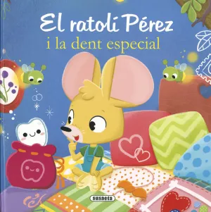 RATOLI PEREZ I LA DENT ESPECIAL, EL