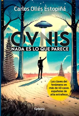 OVNIS: NADA ES LO QUE PARECE