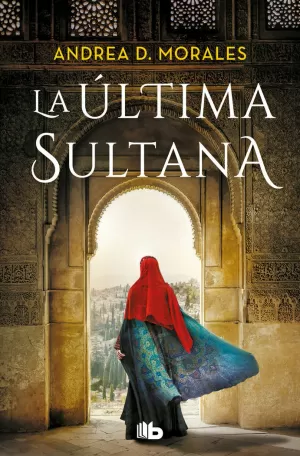 LA ÚLTIMA SULTANA