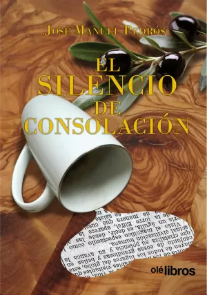 EL SILENCIO DE CONSOLACIÓN