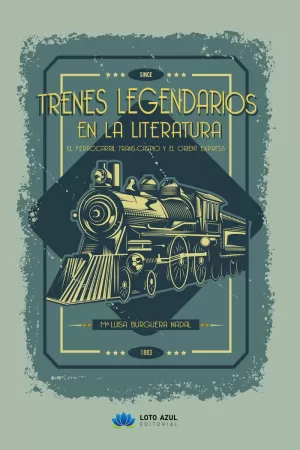 TRENES LEGENDARIOS EN LA LITERATURA