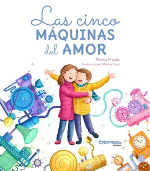 LAS CINCO MAQUINAS DEL AMOR