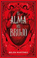 EL ALMA DEL BRUJO