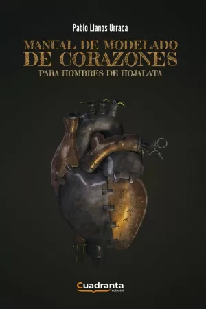 MANUAL DE MODELADO DE CORAZONES PARA HOMBRES DE HOJALATA