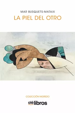 LA PIEL DEL OTRO