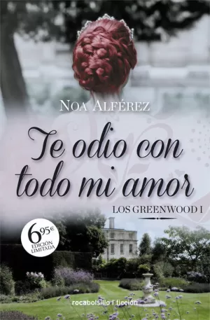 TE ODIO CON TODO MI AMOR (LOS GREENWOOD 1)