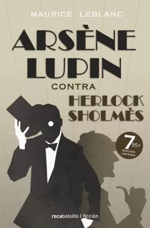 ARSÈNE LUPIN - CONTRA HERLOCK SHOLMÈS