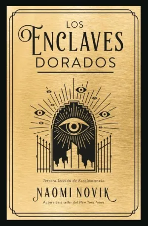 LOS ENCLAVES DORADOS