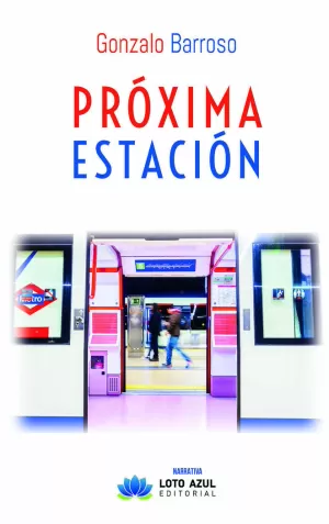 PRÓXIMA ESTACIÓN