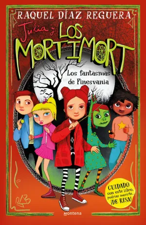 JULIA Y LOS MORTINMORT 4. LOS FANTASMAS DE FINESVA