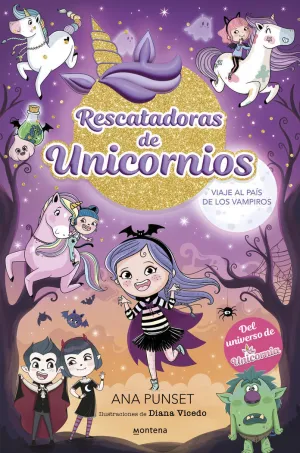 RESCATADORAS DE UNICORNIOS 5 VIAJE AL PAIS DE LOS