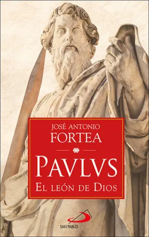 PAVLVS:EL LEON DE DIOS