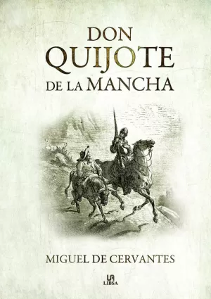 DON QUIJOTE DE LA MANCHA