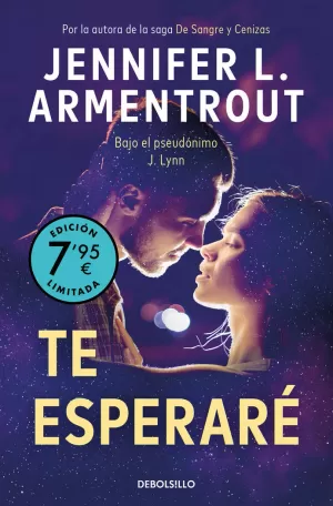 TE ESPERARÉ (EDICIÓN LIMITADA A PRECIO ESPECIAL) (TE ESPERARÉ 1)